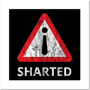 i Sharted Warning Symbol - Distressed (Light Text) Posters and Art